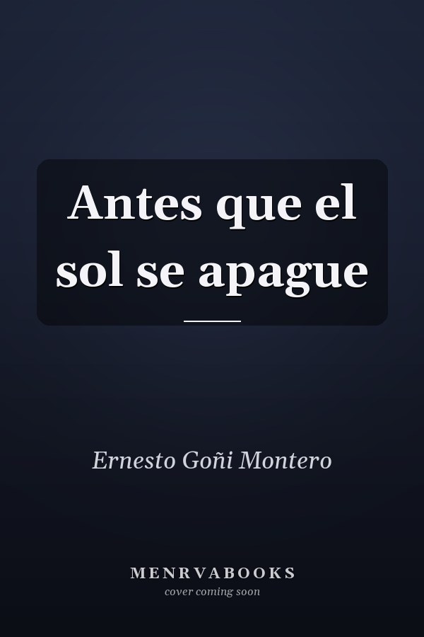 Antes que el sol se apague
