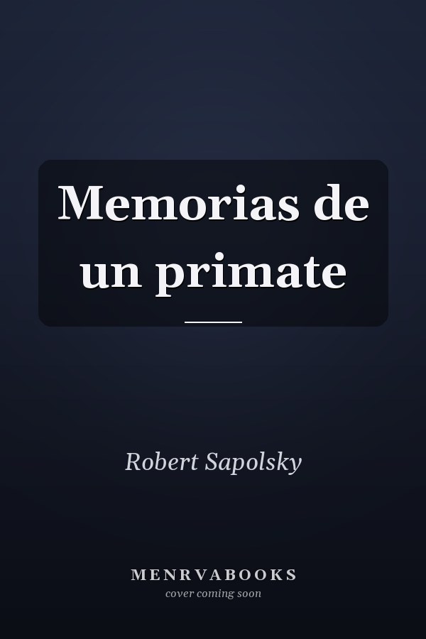 Memorias de un primate