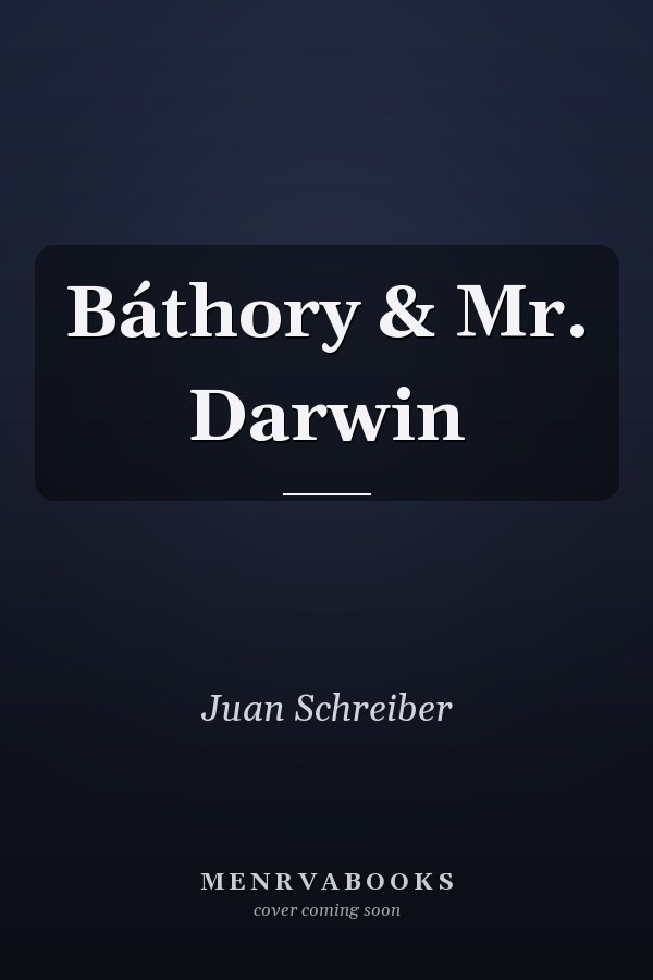 Báthory & Mr. Darwin