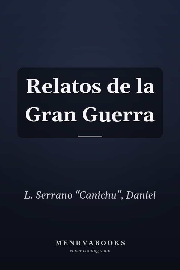 Relatos de la Gran Guerra