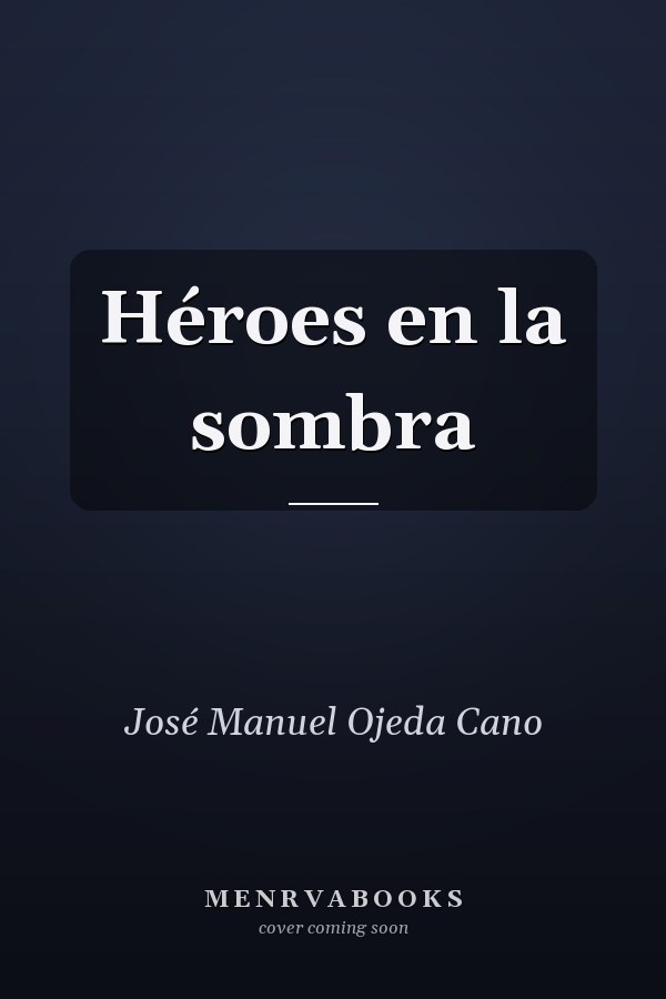 Héroes en la sombra