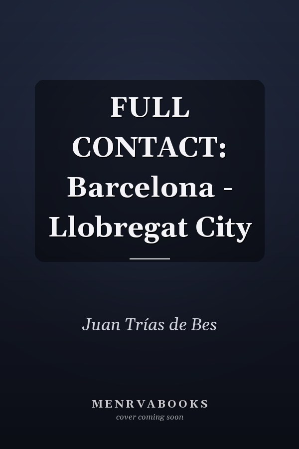 FULL CONTACT: Barcelona - Llobregat City