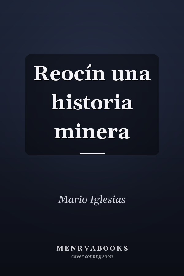 Reocín una historia minera