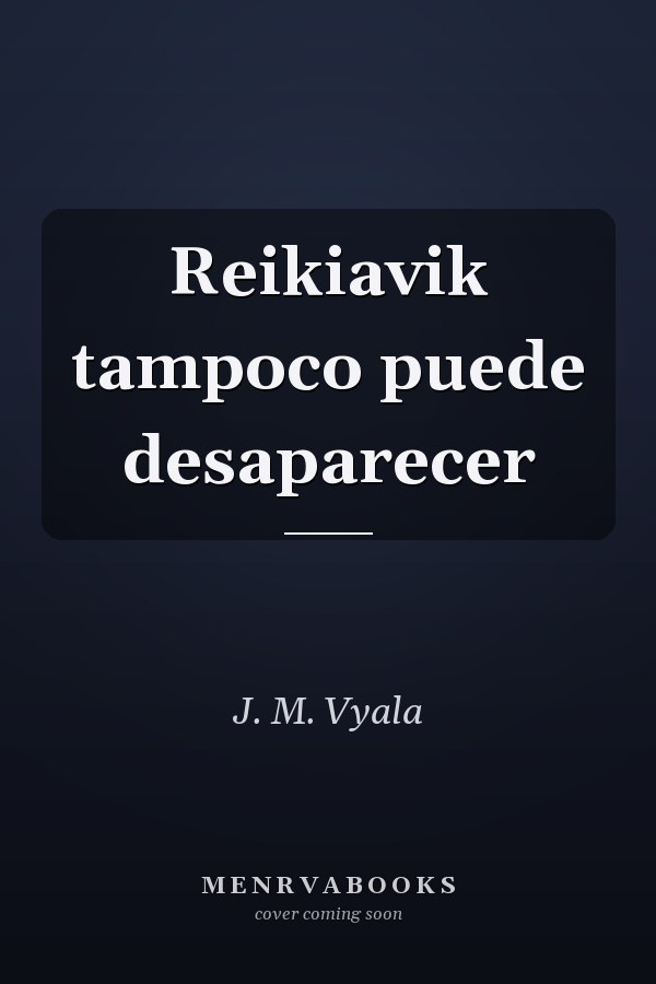 Reikiavik tampoco puede desaparecer