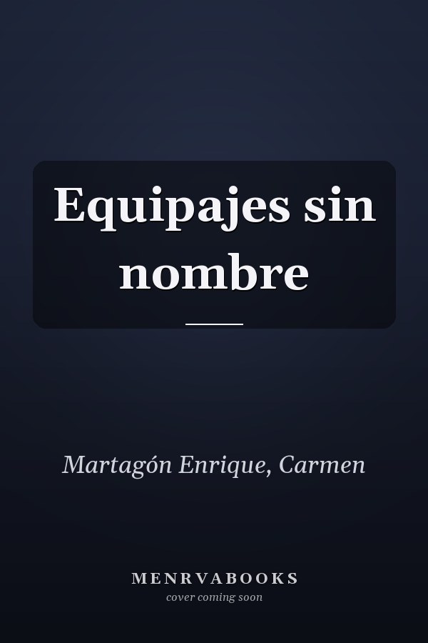 Equipajes sin nombre