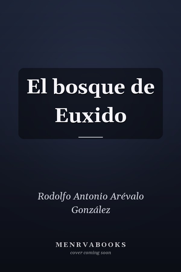 El bosque de Euxido