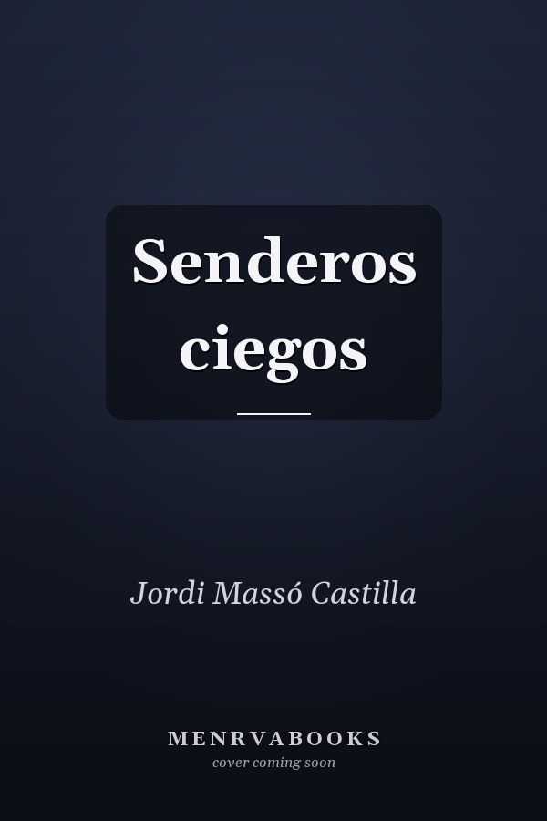 Senderos ciegos