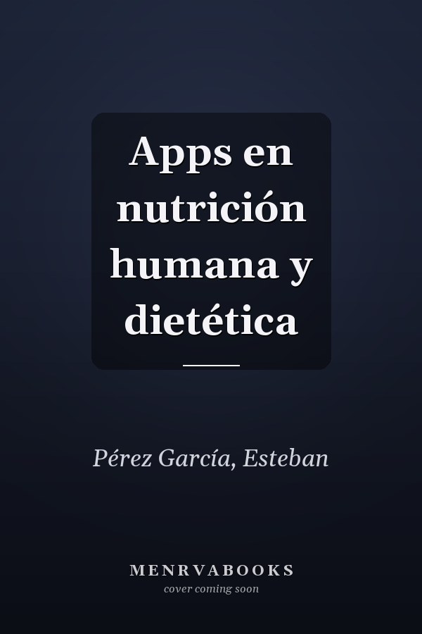 Apps en nutrición humana y dietética