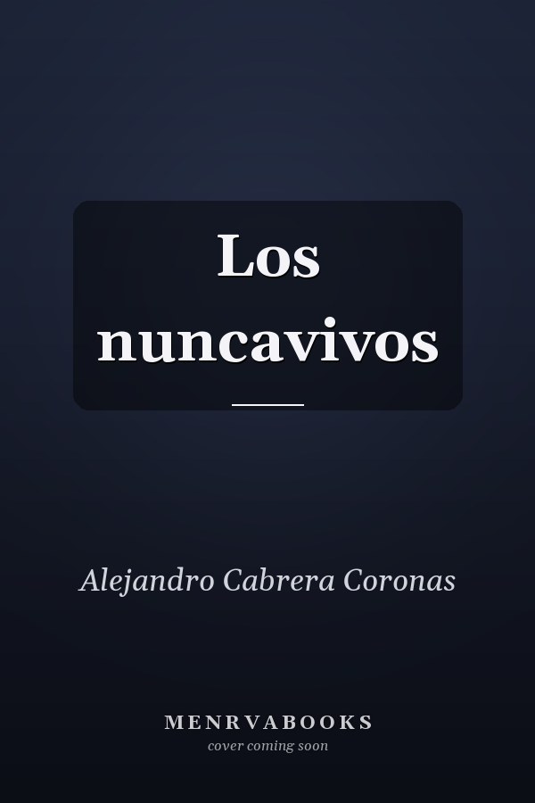 Los nuncavivos