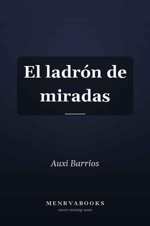 El ladrón de miradas