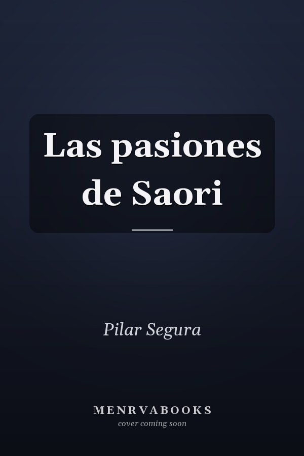 Las pasiones de Saori