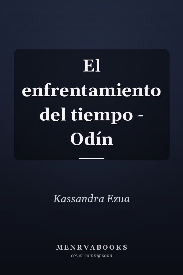 El enfrentamiento del tiempo - Odín