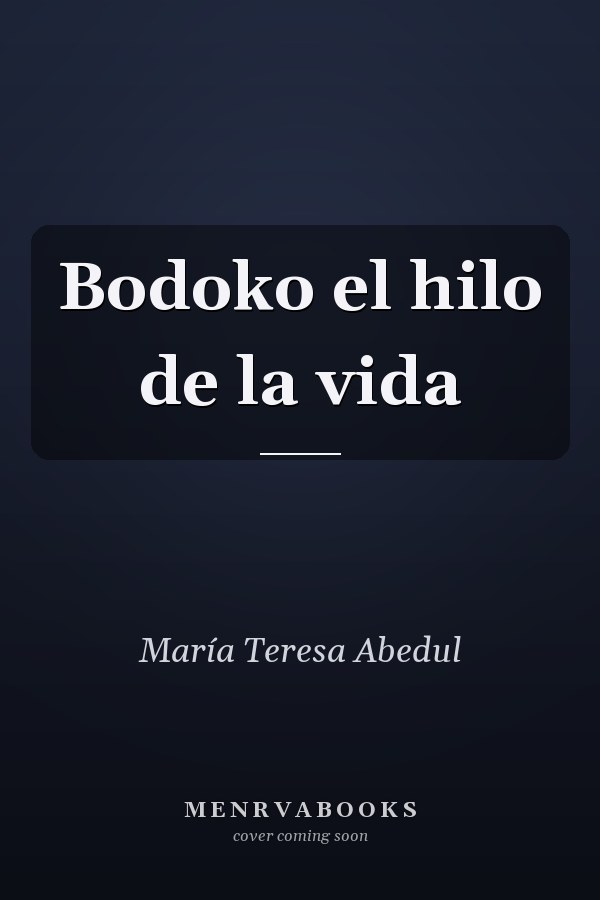 Bodoko el hilo de la vida