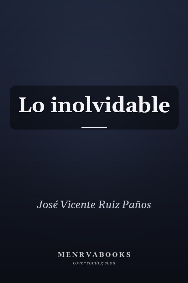 Lo inolvidable