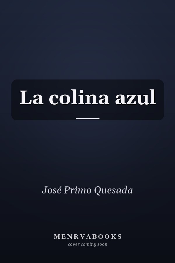 La colina azul