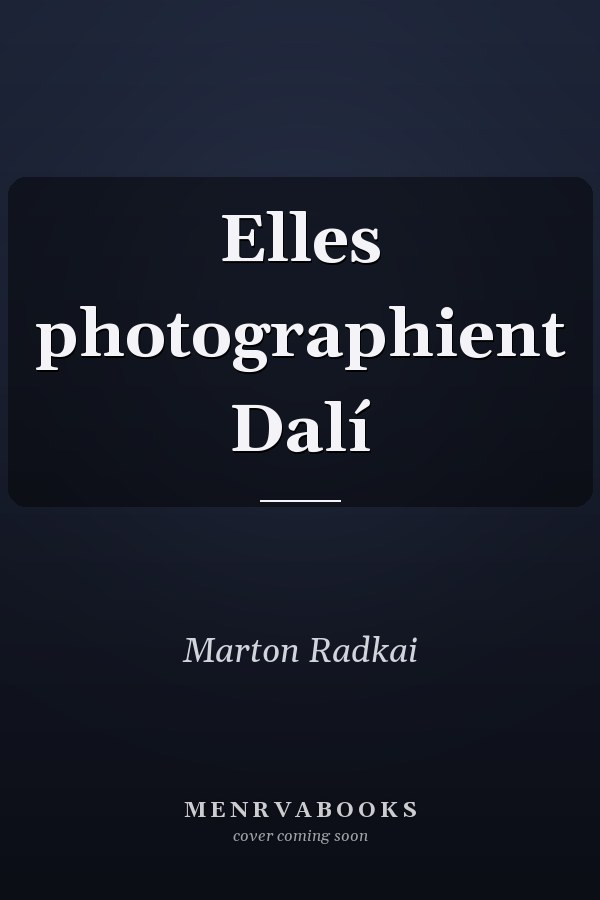 Elles photographient Dalí