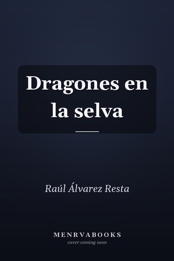 Dragones en la selva