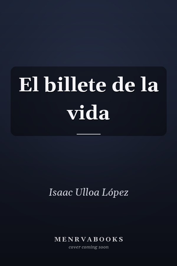 El billete de la vida