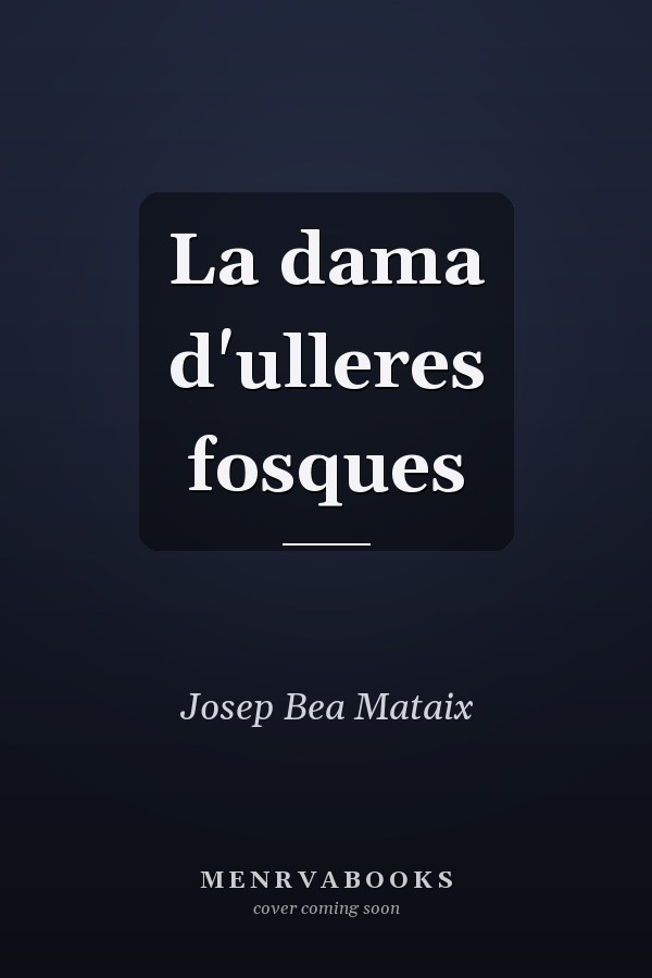 La dama d'ulleres fosques