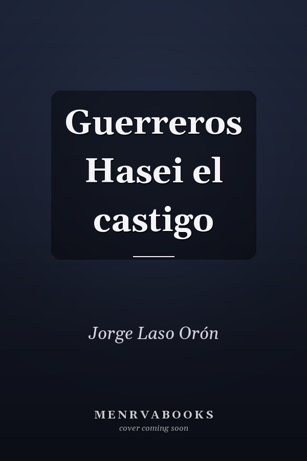 Guerreros Hasei el castigo