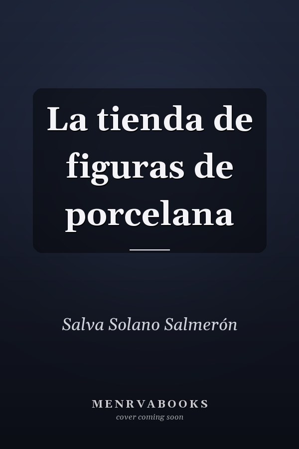 La tienda de figuras de porcelana