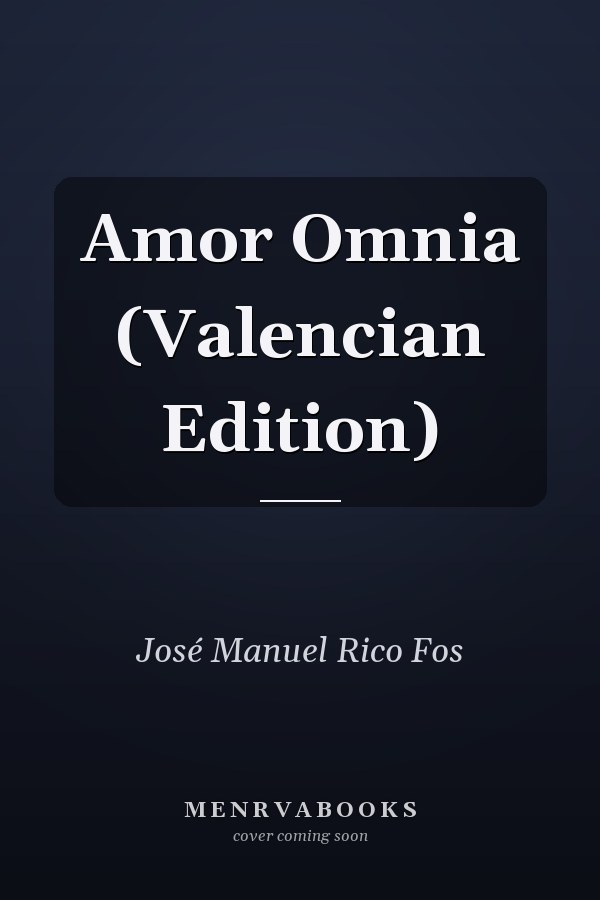 Amor Omnia (Valencian Edition)