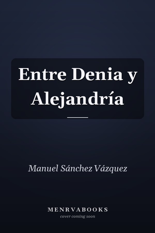 Entre Denia y Alejandría