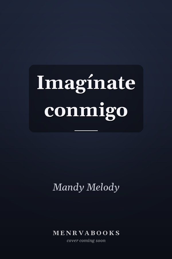 Imagínate conmigo