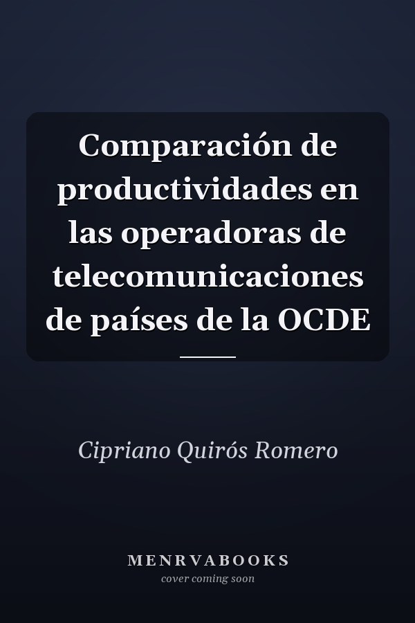 Comparación de productividades en las operadoras de telecomunicaciones de países de la OCDE