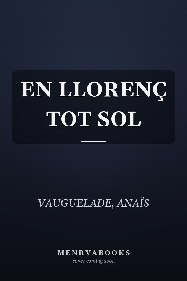 EN LLORENÇ TOT SOL