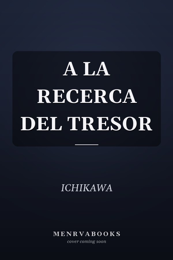 A LA RECERCA DEL TRESOR