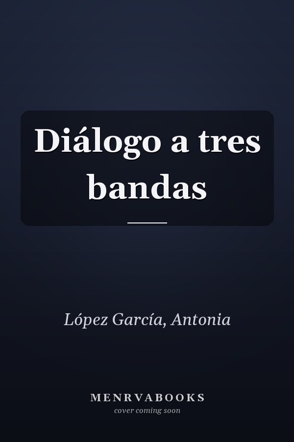 Diálogo a tres bandas