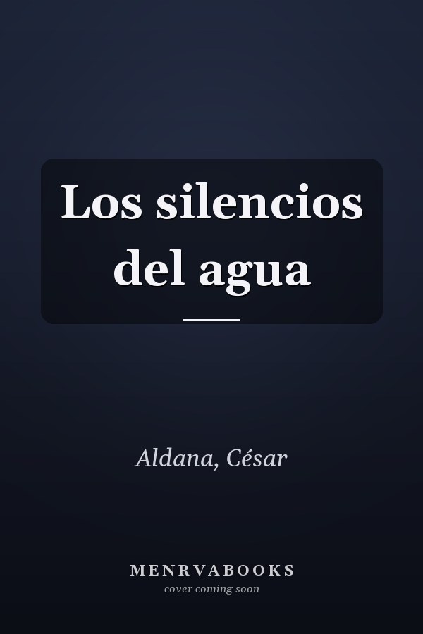 Los silencios del agua