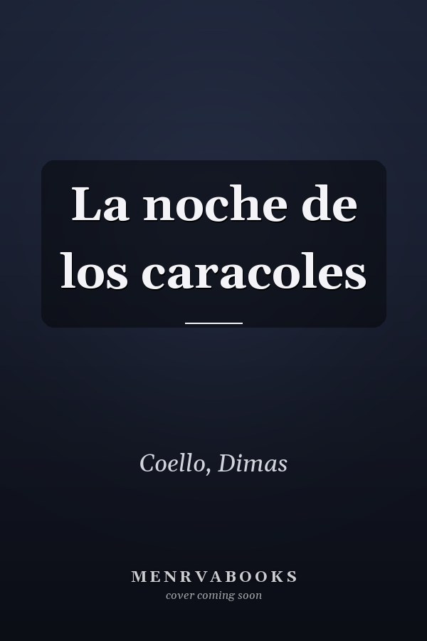 La noche de los caracoles