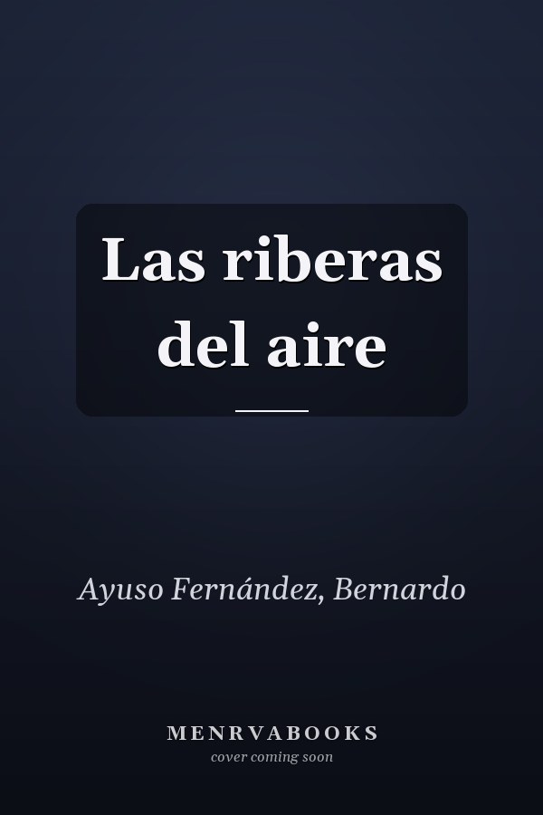Las riberas del aire