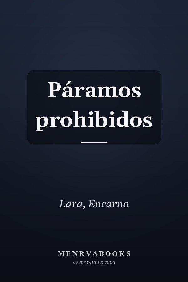 Páramos prohibidos
