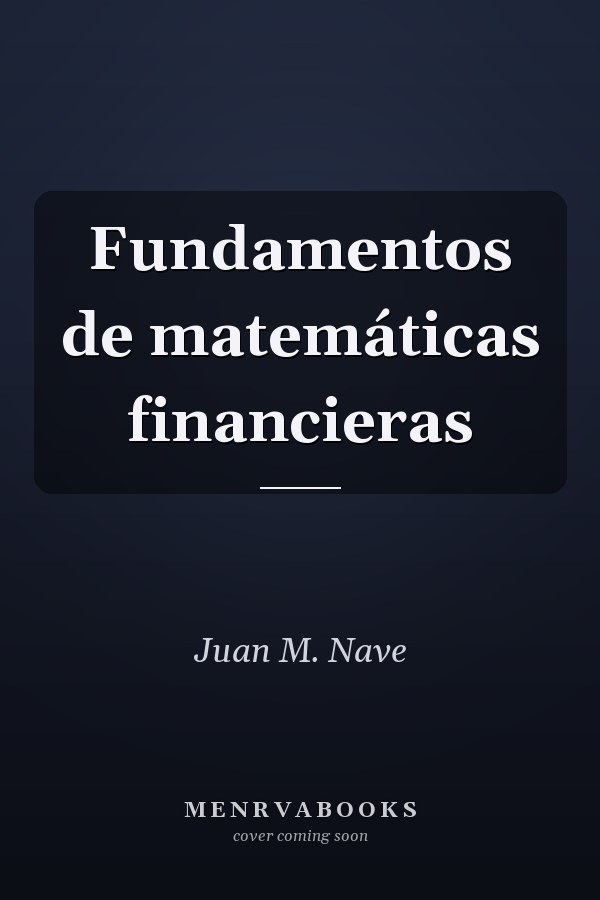 Fundamentos de matemáticas financieras
