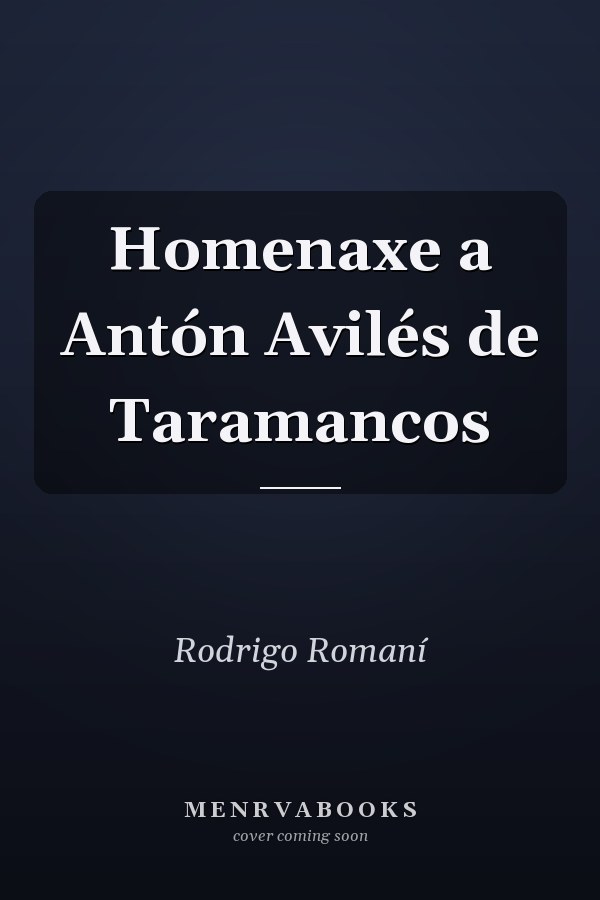 Homenaxe a Antón Avilés de Taramancos