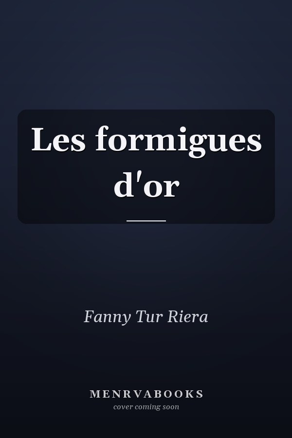 Les formigues d'or