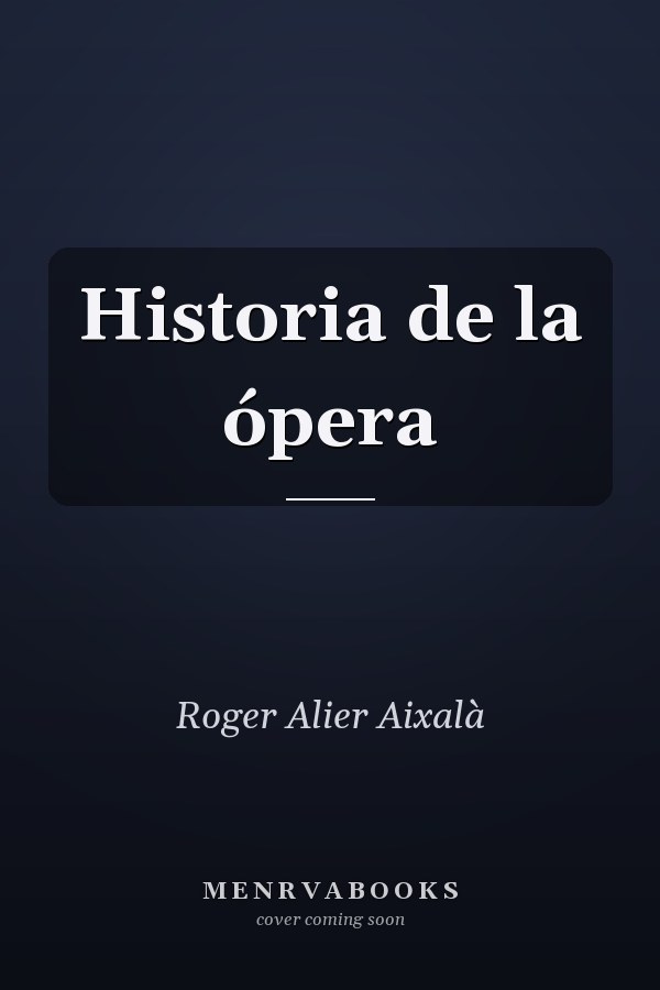Historia de la ópera