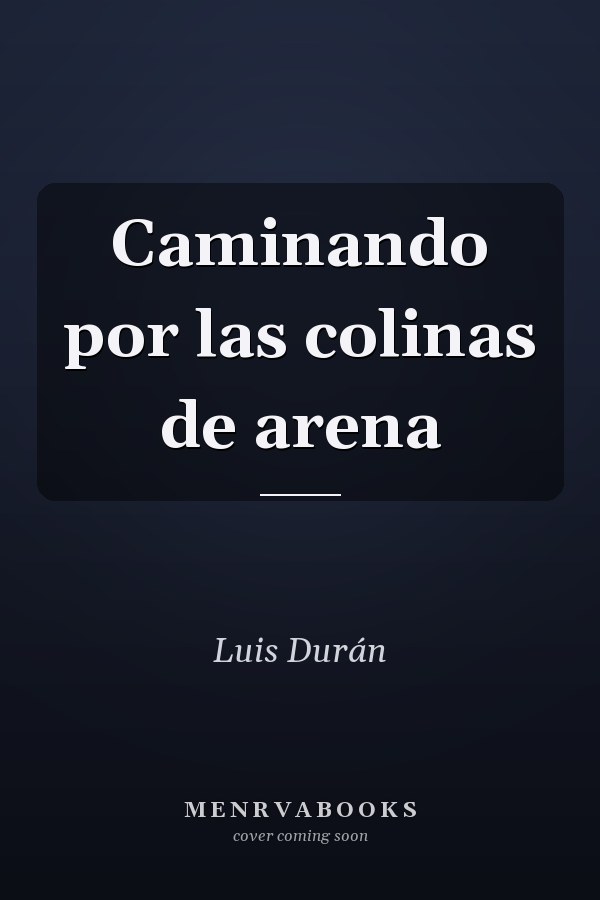 Caminando por las colinas de arena