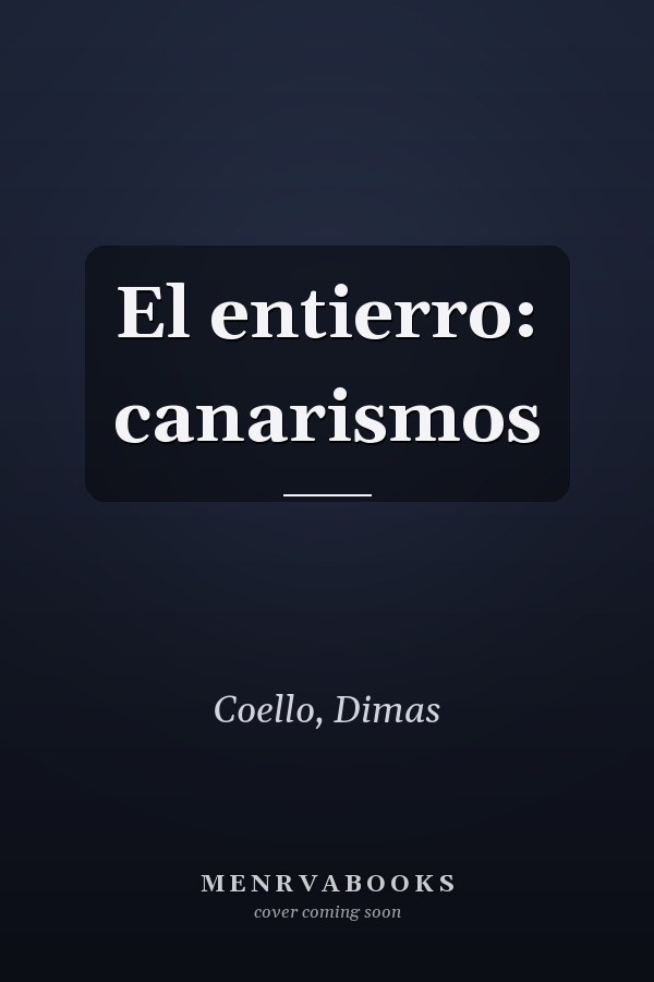 El entierro: canarismos