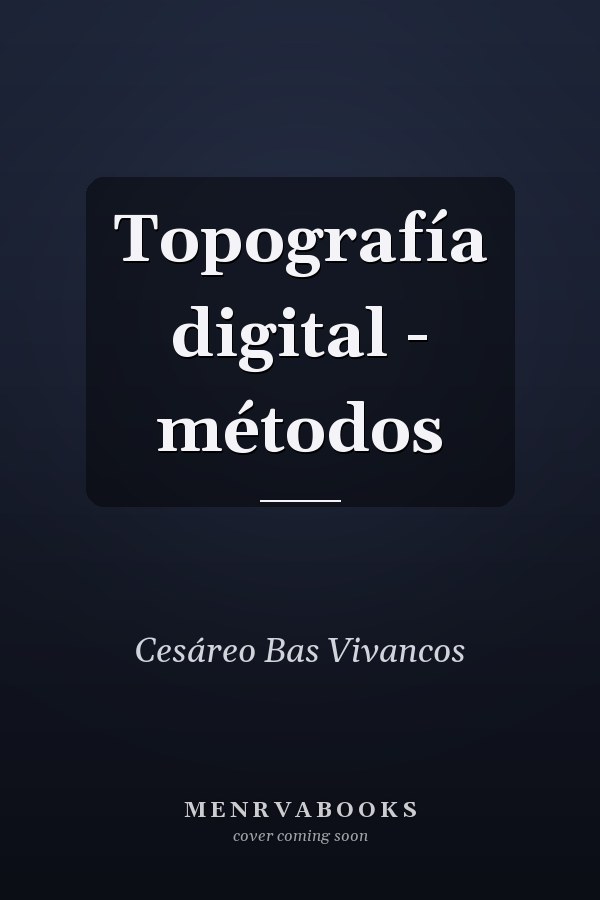 Topografía digital - métodos