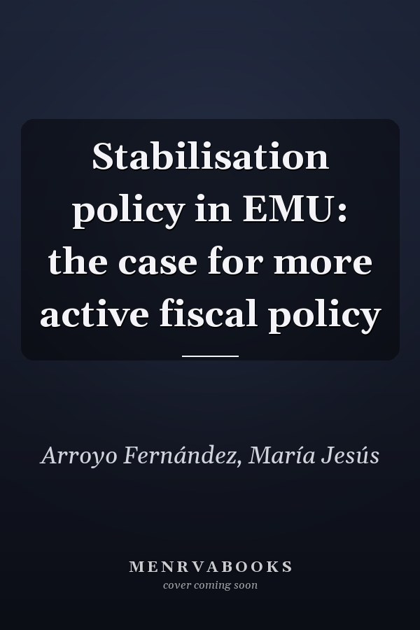 Stabilisation policy in EMU: the case for more active fiscal policy