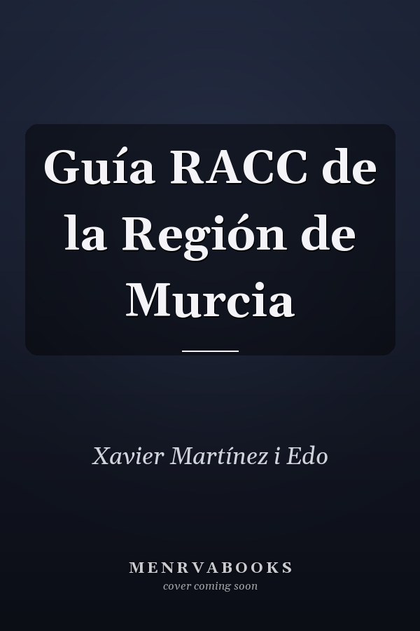 Guía RACC de la Región de Murcia