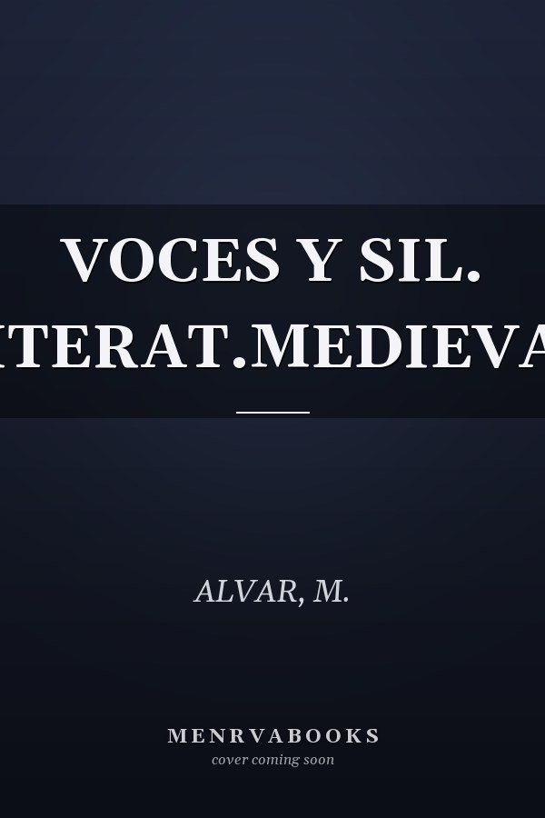 VOCES Y SIL. LITERAT.MEDIEVAL