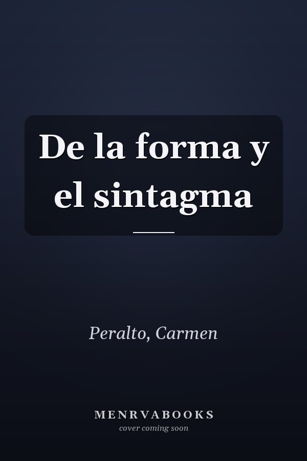 De la forma y el sintagma