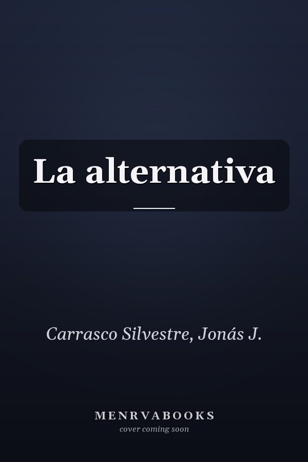 La alternativa