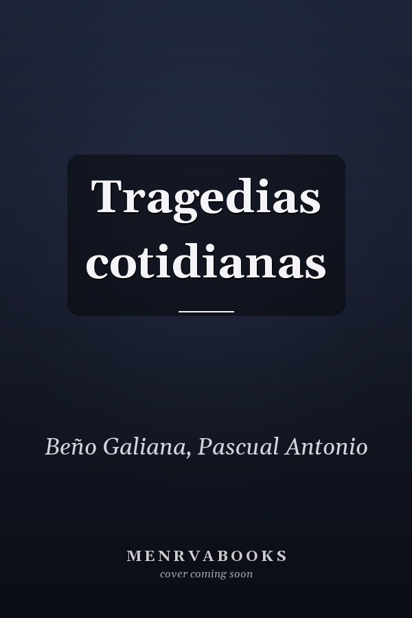 Tragedias cotidianas