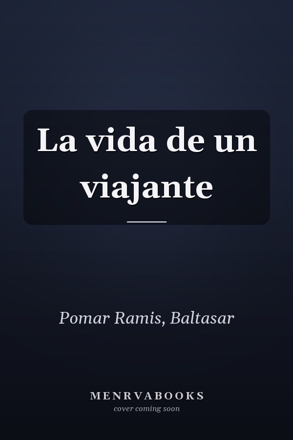 La vida de un viajante
